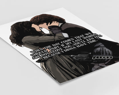 Outlander - When the Day Comes Print