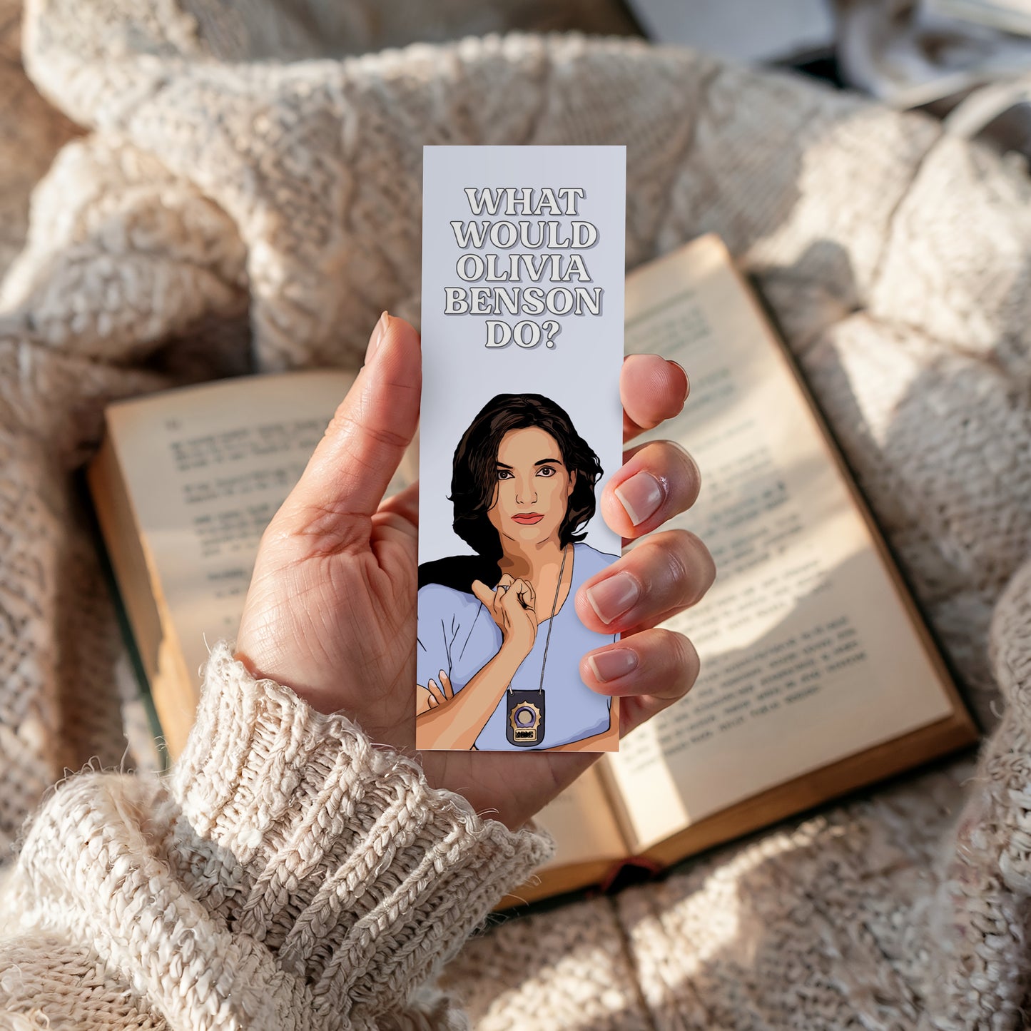 What Would Olivia Benson Do Bookmark