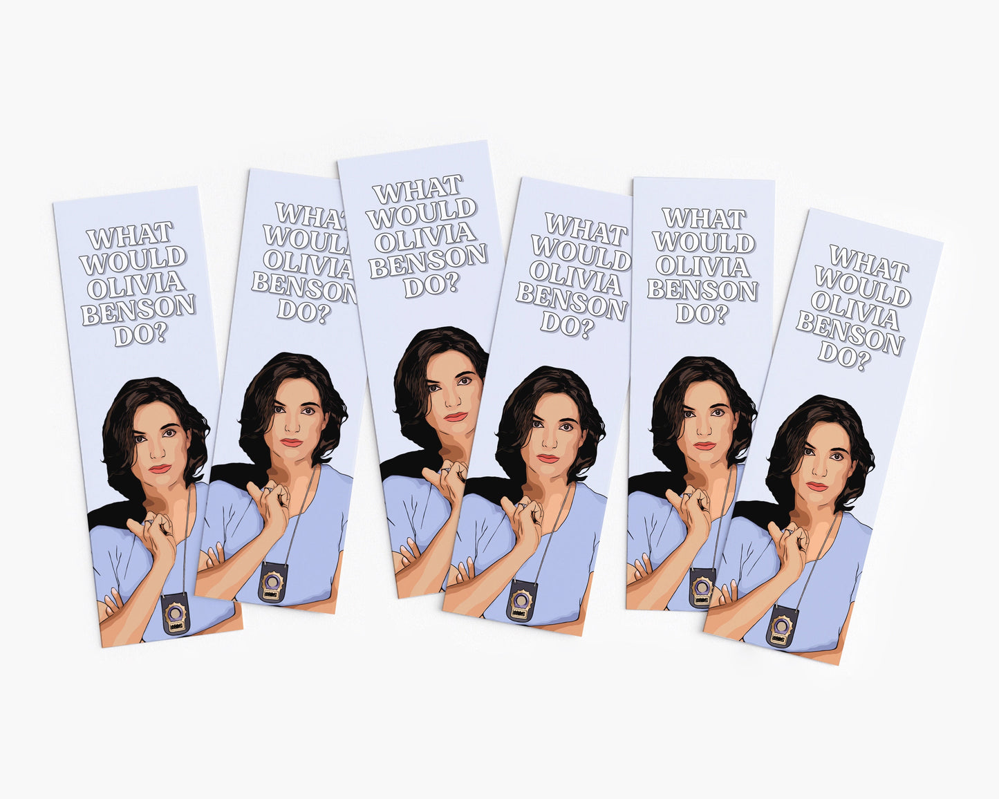 What Would Olivia Benson Do Bookmark