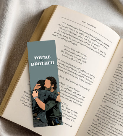 Rick and Daryl - You’re My Brother Bookmark
