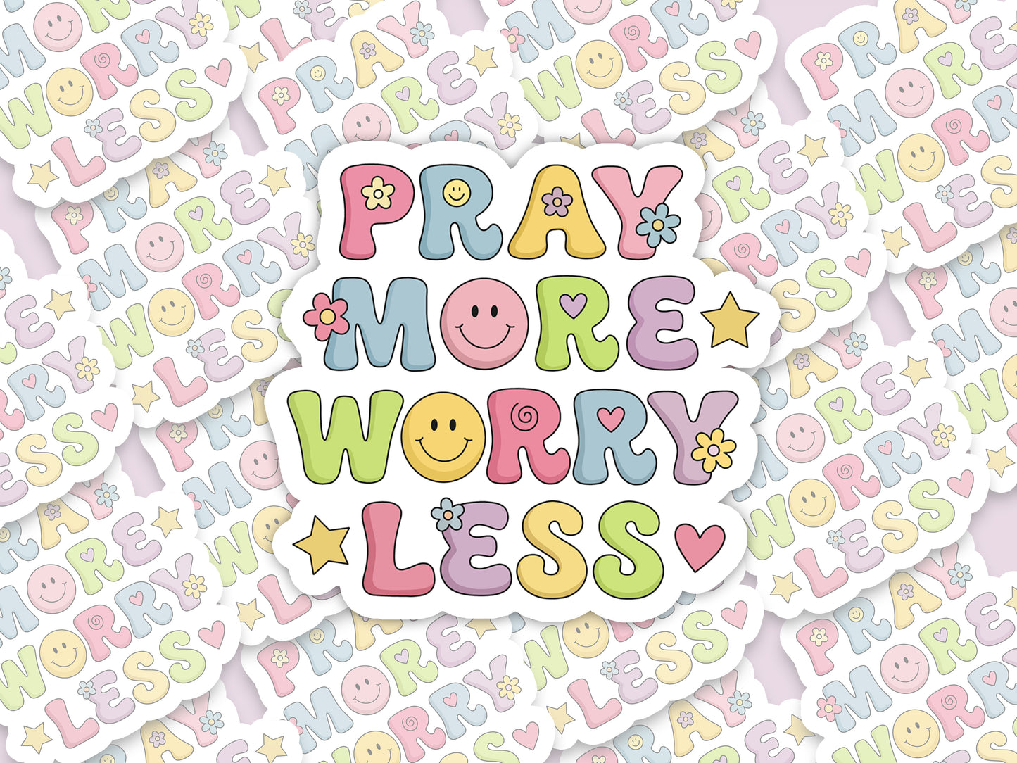 Pray More, Worry Less Sticker