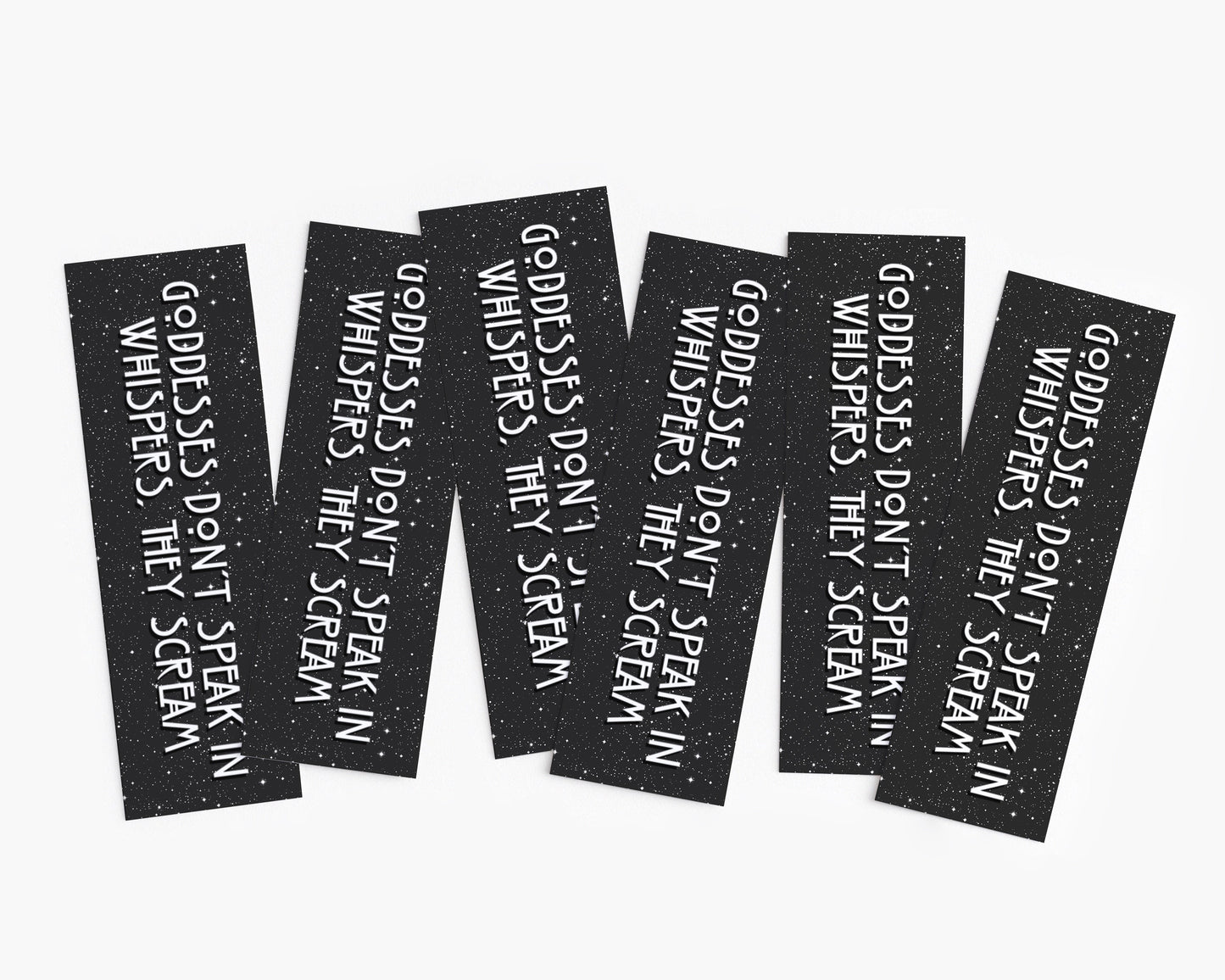 Goddesses Don’t Speak in Whispers Bookmark