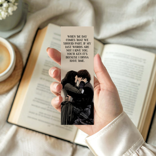 When the Day Comes - Outlander Bookmark